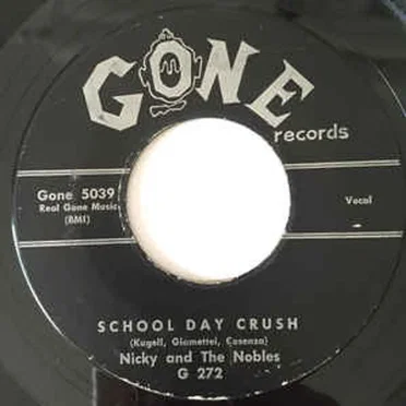 School Day Crush by Nicky & the Nobles - album cover