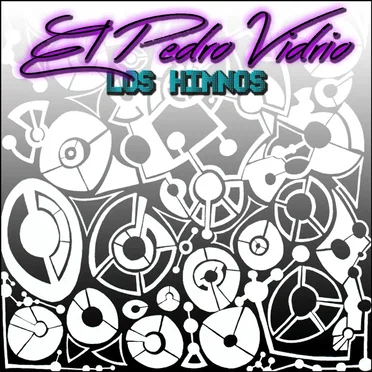 Los Himnos by El Pedro Vidrio - album cover