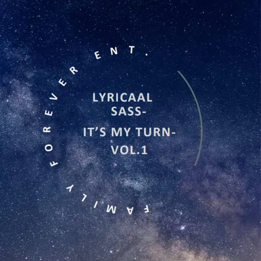 It’s My Turn by Lyricaal Sass - album cover