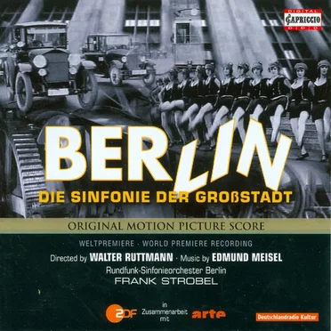 Berlin - Die Sinfonie der Großstadt