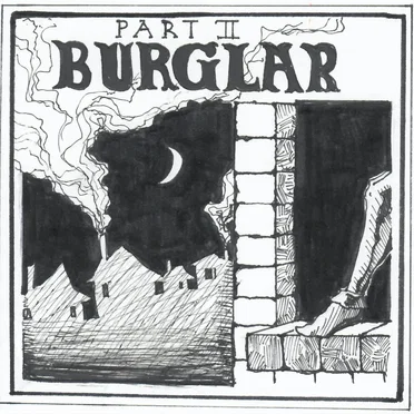 The Making of a Mage, Pt. II: Burglar