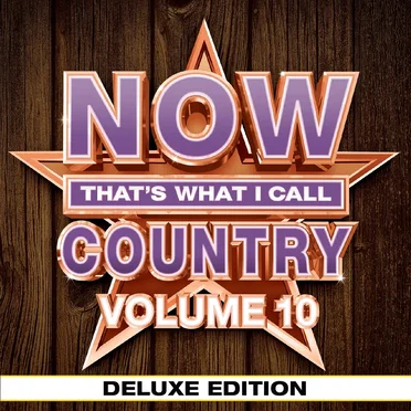 NOW That’s What I Call Country, Volume 10 by Various Artists - album cover