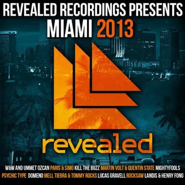 Revealed Recordings Presents Miami 2013 by Various Artists - album cover