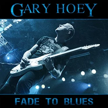 Fade to Blues by Gary Hoey - album cover