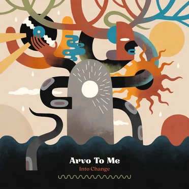 Into Change by ARVO TO ME - album cover
