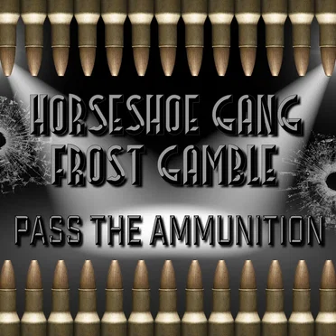 Pass The Ammunition