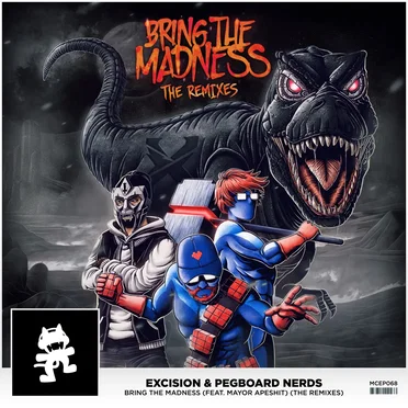 Bring the Madness (The Remixes)