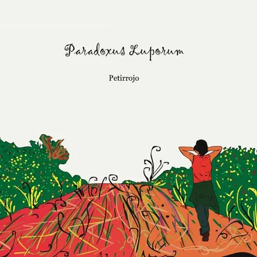 Petirrojo by Paradoxus Luporum - album cover