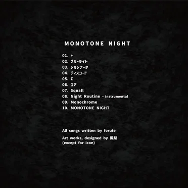 MONOTONE NIGHT