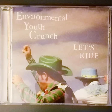 Let's Ride by Environmental Youth Crunch - album cover