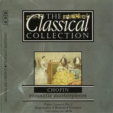 The Classical Collection 56: Chopin: Romantic Masterpieces