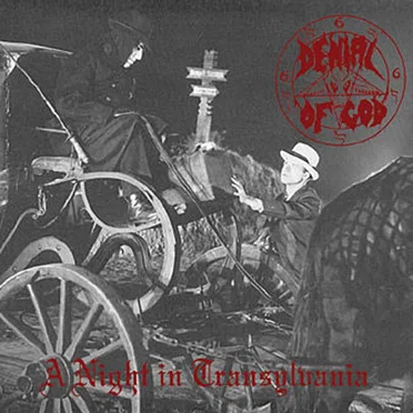 A Night in Transylvania by Denial of God - album cover