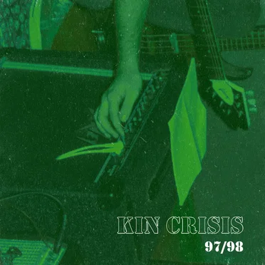 97/98 by Kin Crisis - album cover