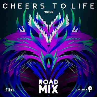 Cheers to Life (Precision Road Mix)