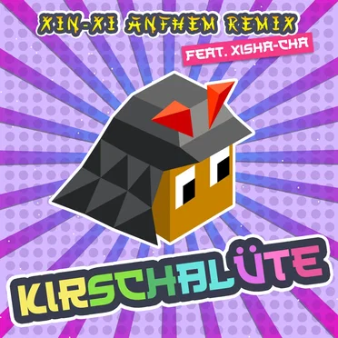 Kirschblüte (Xin‐xi Anthem Remix) (Instrumental Version)