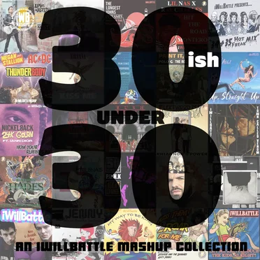 30ish Under 30 by iWillBattle - album cover