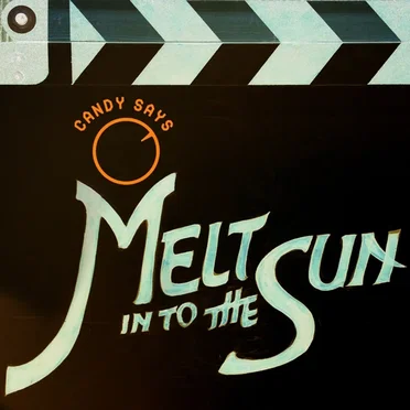 Melt Into The Sun