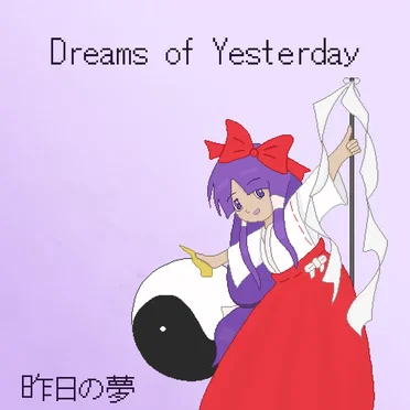 Dreams of Yesterday by lvcoloredmagic - album cover