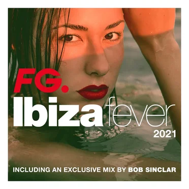 FG. Ibiza Fever 2021 by Various Artists - album cover
