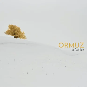 La Veillée by Ormuz - album cover