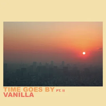 Time Goes By Pt. II by Vanilla - album cover