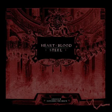 Heart Blood Steel