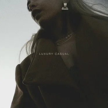 LUXURY CASUAL