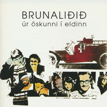 Úr öskunni í eldinn by Brunaliðið - album cover