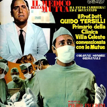 Il medico della mutua / Il prof. dott. Guido Tersilli primario della clinica Villa Celeste convenzionata con le mutue