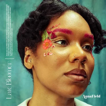 Late Bloomer by Anna Field - album cover