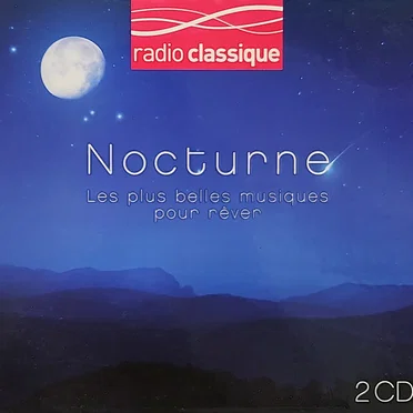 Nocturne : Les plus belles musiques pour rêver by Various Artists - album cover