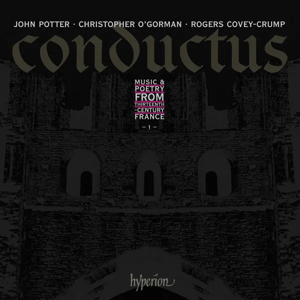 Conductus 1: Music & Poetry from Thirteenth-Century France