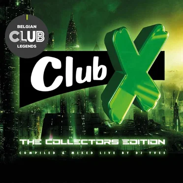Club X: The Collectors Edition by Various Artists - album cover