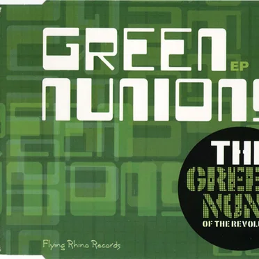 Green Nunions EP by Green Nuns of the Revolution - album cover