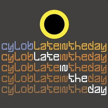 Late in the Day