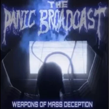 Weapons of Mass Deception by The Panic Broadcast - album cover