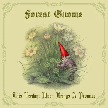 This Verdant Morn Brings A Promise by Forest Gnome - album cover