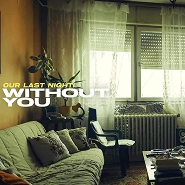 WITHOUT YOU
