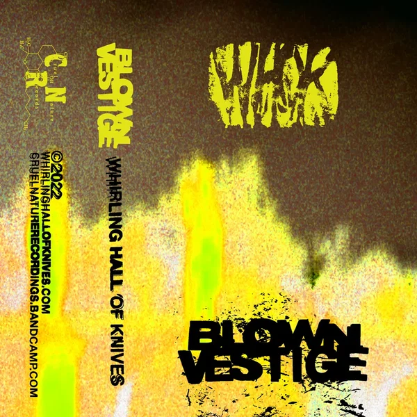 Blown Vestige