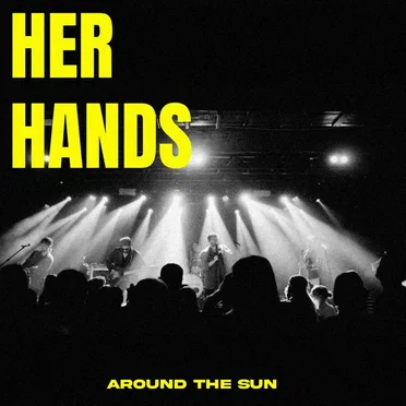 HER HANDS by Around the Sun - album cover