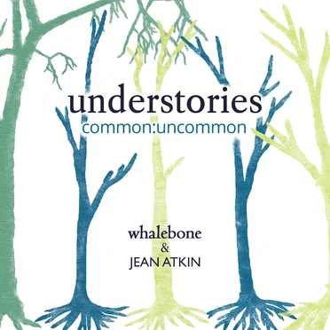 Understories (Common : Uncommon) by Whalebone - album cover