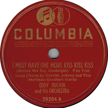 I Must Have One More Kiss Kiss Kiss / What Is This Thing Called Love?