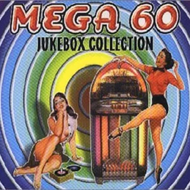 Mega 60: Jukebox Collection by Various Artists - album cover