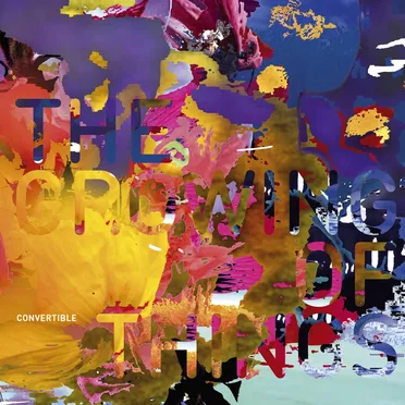 The Growing of Things by Convertible - album cover