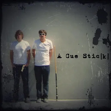 A Cue Stic[k]