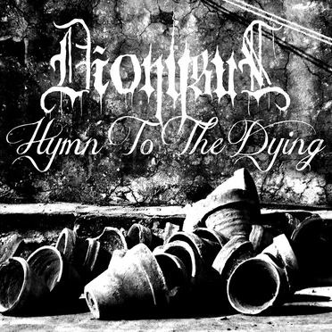 A Hymn to the Dying by Dionysus - album cover