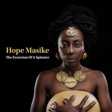 The Exorcism of a Spinster by Hope Masike - album cover