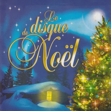 Le Disque de Noël by Various Artists - album cover