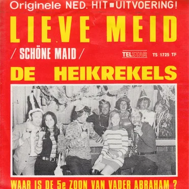 Lieve meid / Waar is de 5e zoon van Vader Abraham?