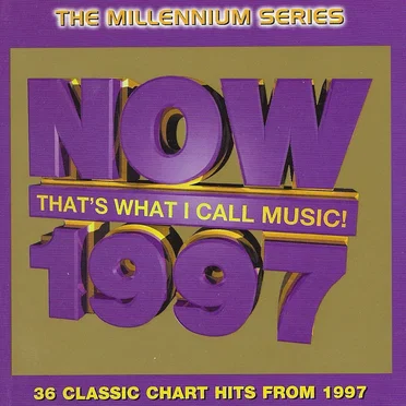 Now That’s What I Call Music! 1997: The Millennium Series by Various Artists - album cover